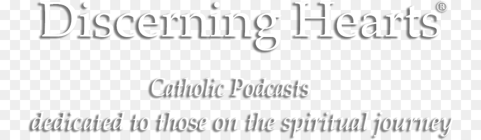 Discerning Hearts Catholic Podcasts Calligraphy, Text Png Image