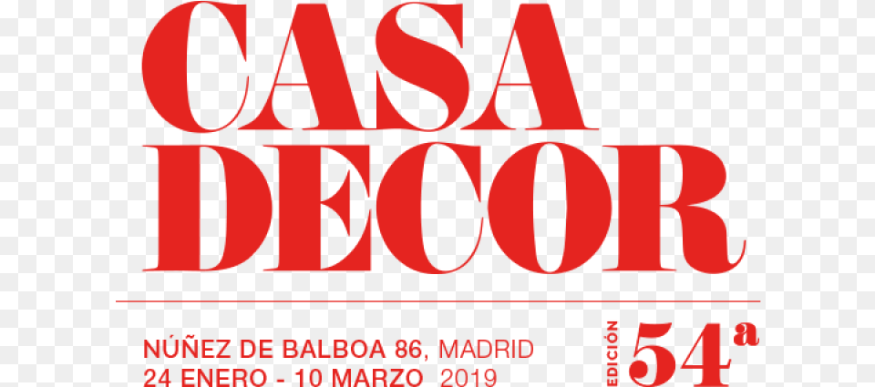 Discover All About Casa Madrid 2019 Casa Madrid 2019 Casa Decor, Advertisement, Dynamite, Poster, Weapon Free Png