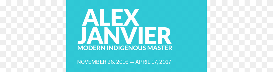 Discover The Universal Language Of Alex Janvier One Graphic Design, Advertisement, Poster, Text Png