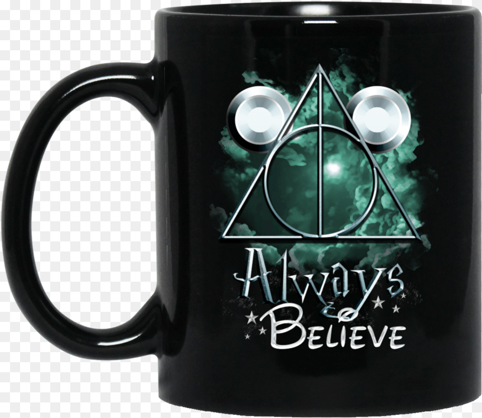 Disney Mug Harry Potter Always Believe Coffee Mug Tea God Gift My Wife, Cup, Beverage, Coffee Cup Free Png Download