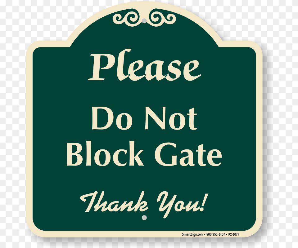 Do Not Block Gate Signature Sign Thanks You For The Business, First Aid, Tomb, Gravestone Free Png Download