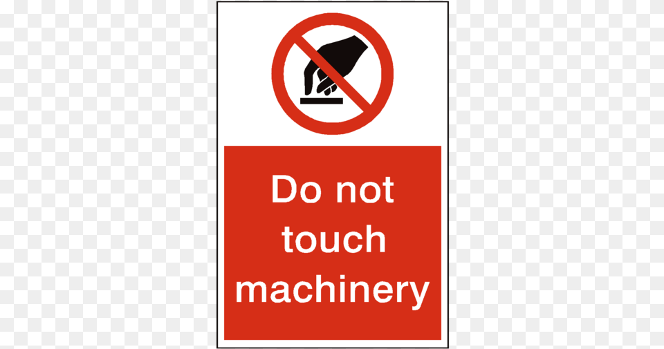 Do Not Touch Machinery Sign Stop And Wash Your Hands Sign, Symbol, Road Sign Png Image