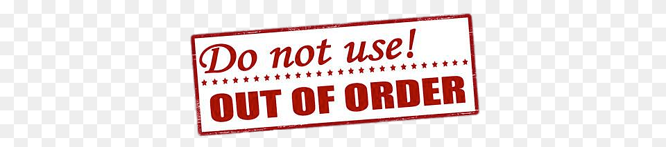 Do Not Use Out Of Order, Text Free Transparent Png
