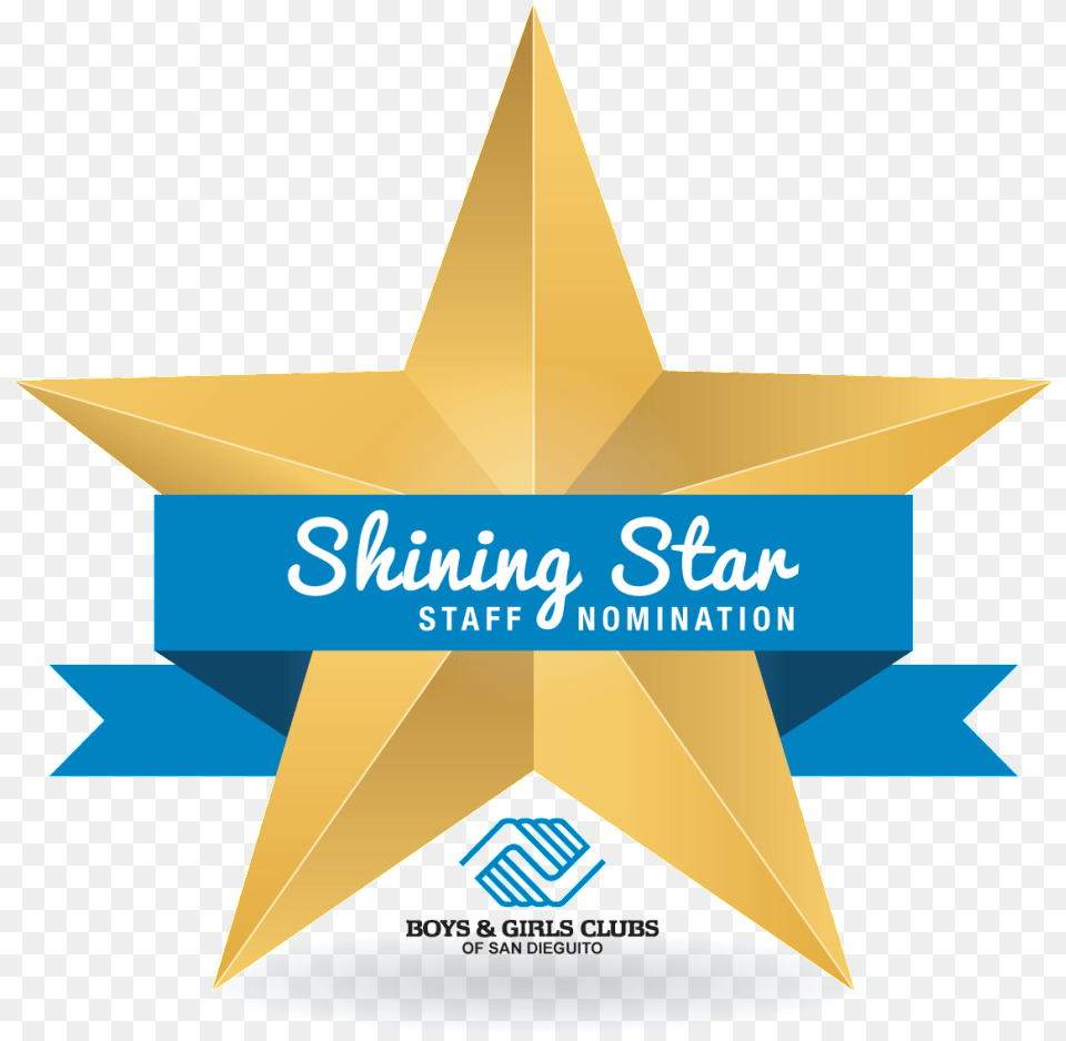 Do You Know A Shining Boys Amp Girls Clubs Of San Dieguito You Are Our Shining Star, Star Symbol, Symbol, Lighting, Logo Free Png Download