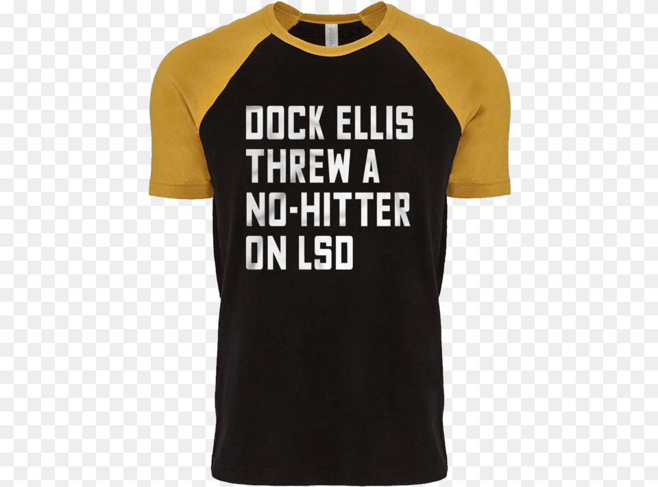 Dock Ellis Threw A No Hitter On Lsd Active Shirt, Clothing, T-shirt Free Png