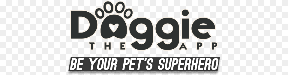 Doggietheapp Be Your Petu0027s Superhero Circle, Text, Scoreboard, Alphabet, Ampersand Free Transparent Png