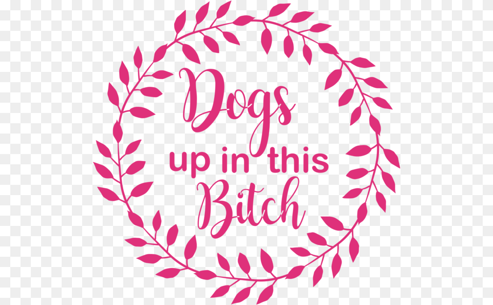 Dogs Up In This Bitch Car Decal Decal, Pattern, Text Png