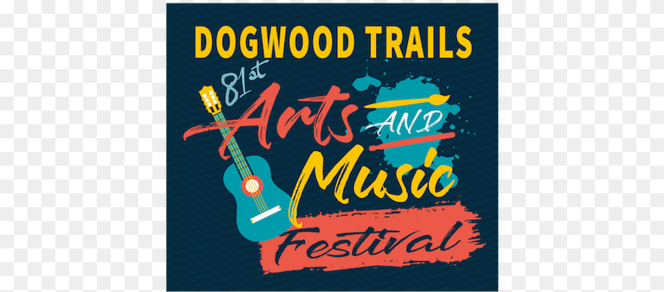 Dogwood Trails Arts And Music Festival Poster, Advertisement, Guitar, Musical Instrument Free Png
