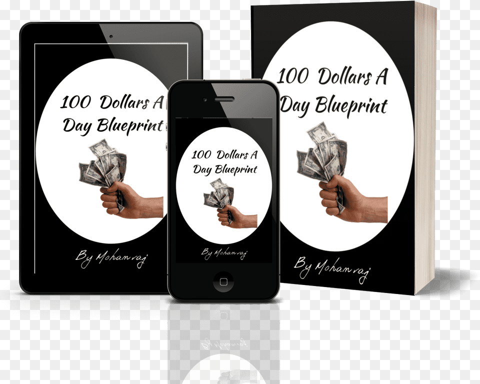 Dollars A Day Blueprint Review Hand Holding Money, Electronics, Mobile Phone, Phone, Person Png