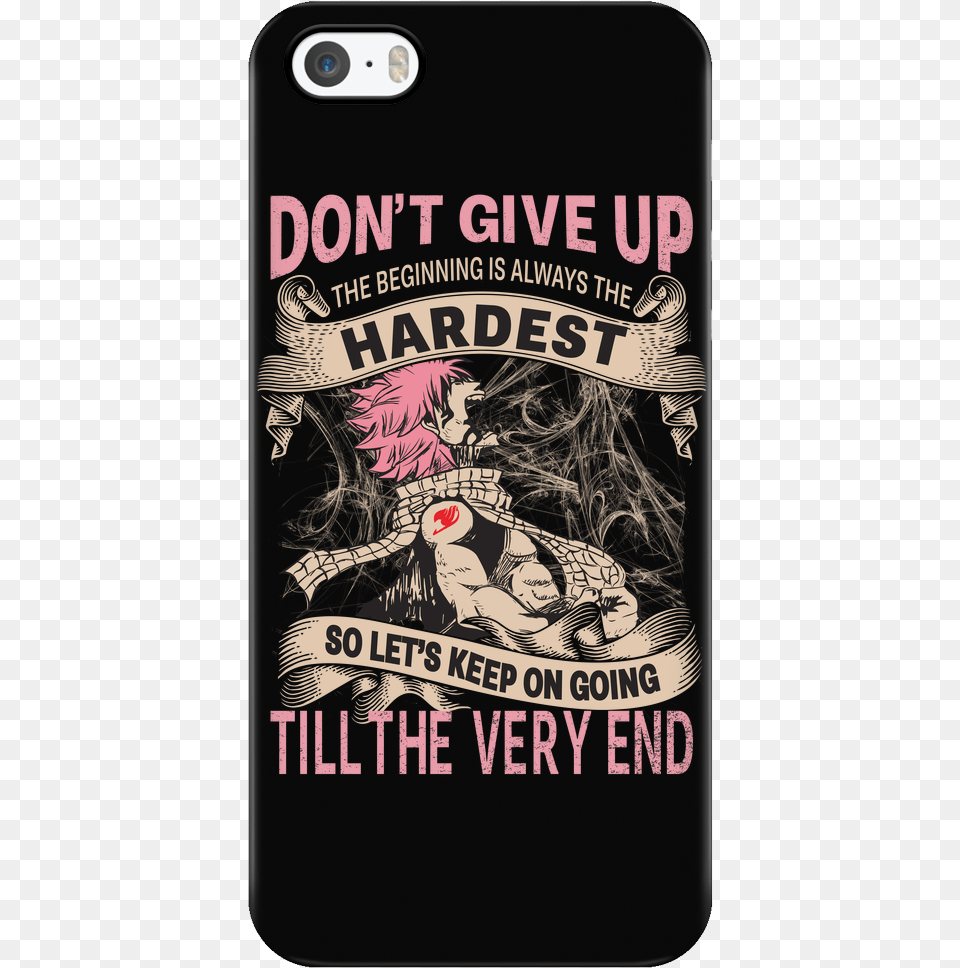 Don T Give Up Natsu Dragneel Natsu Dragneel Fairy Tail Phone Cases, Book, Publication, Comics, Adult Free Png Download