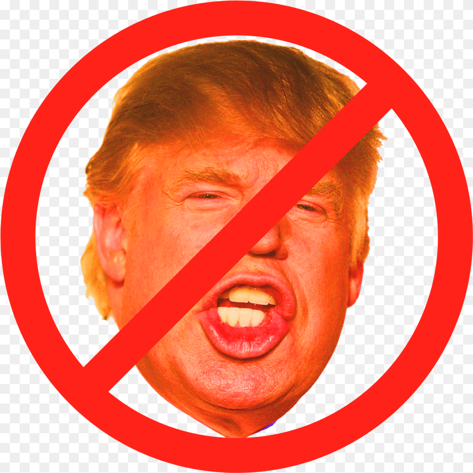 Donald Trump Worst President Ever U2013 Lindaaveycom Trump Circle Slash, Face, Head, Person, Adult Png Image