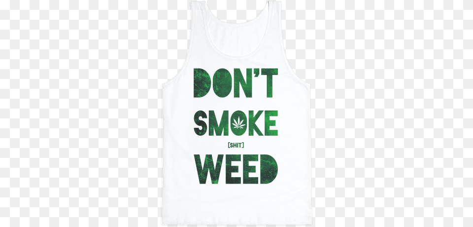 Dont Smoke Weed Active Tank, Clothing, Tank Top, Vest Free Png Download