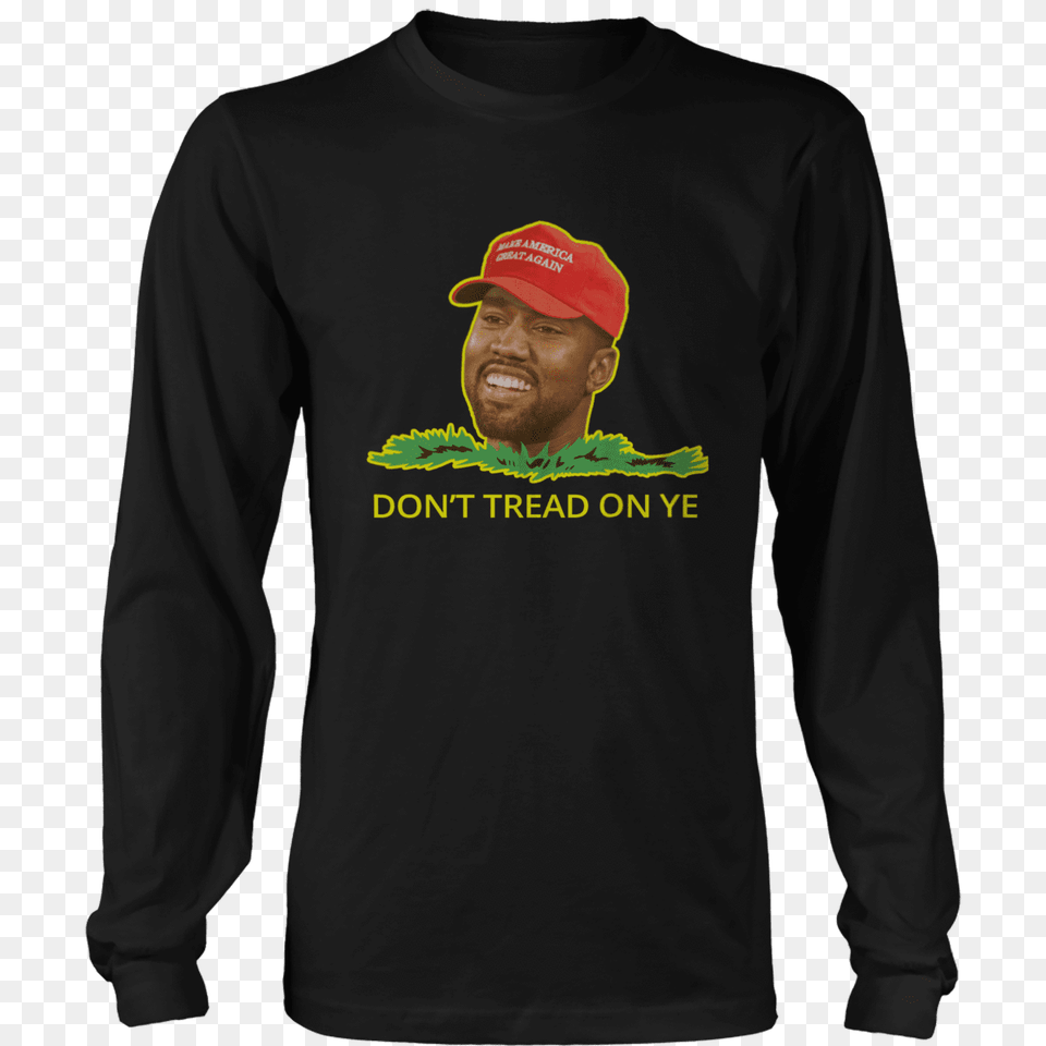 Dont Tread On Ye, T-shirt, Sleeve, Clothing, Long Sleeve Free Png Download