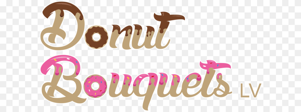 Donut Bouquets Lv Is A Fun Concept Designed With Love Donutbouquets, Text, People, Person, Bulldozer Png