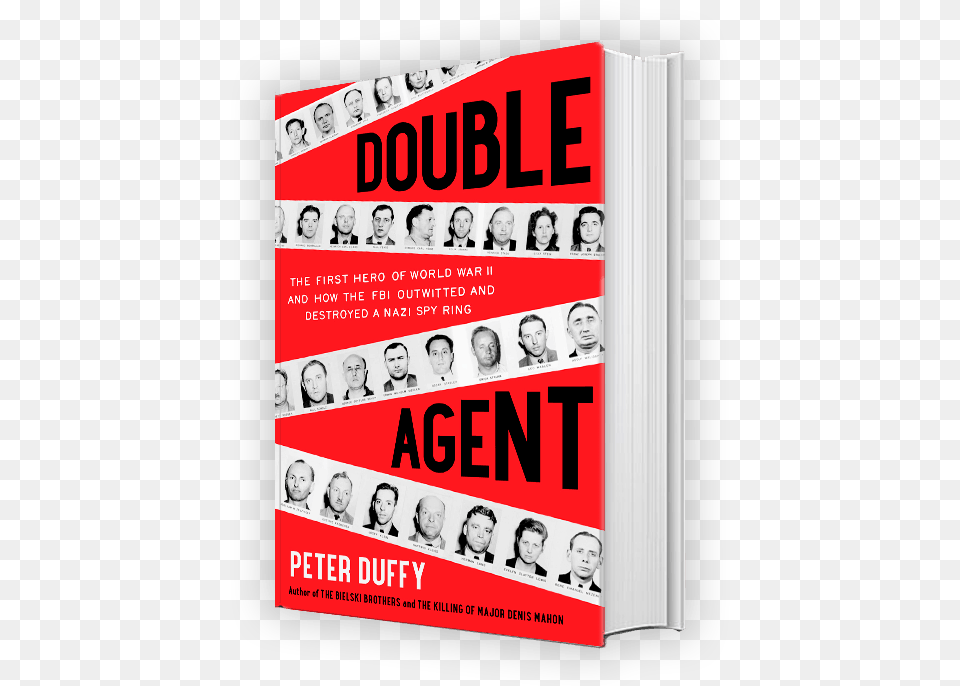 Double Agent The First Hero Of World War Ii And How, Advertisement, Book, Publication, Person Free Png Download