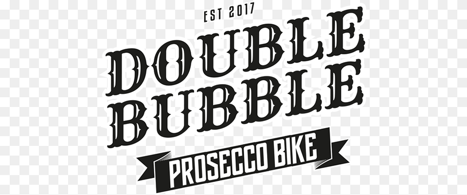 Double Bubble Prosecco Van Graphics, Sticker, Text, Advertisement, Scoreboard Png