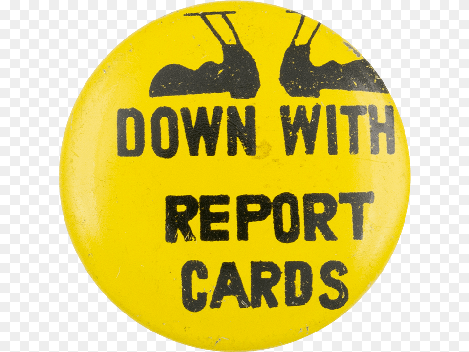 Down With Report Cards Yellow Social Lubricators Button, Symbol, Logo, Sign Free Png Download