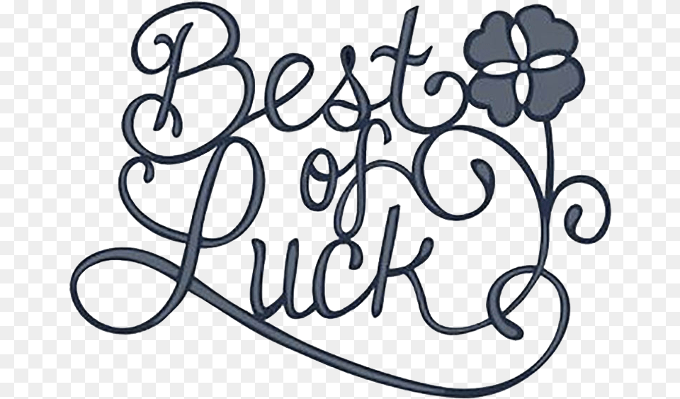 Best Of Luck File Best Of Luck Design, Handwriting, Text, Calligraphy Free Png Download
