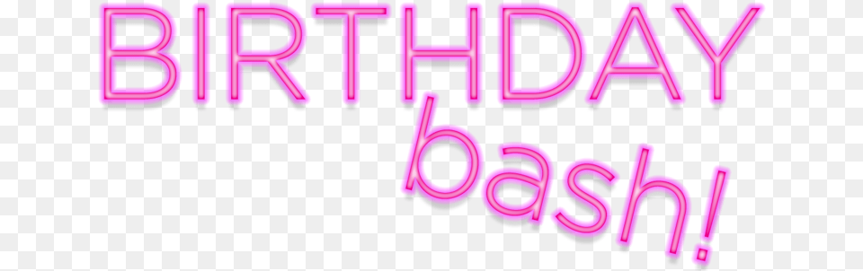 Download Birthday Bash Birthday Bash Text, Light, Purple, Neon Png Image
