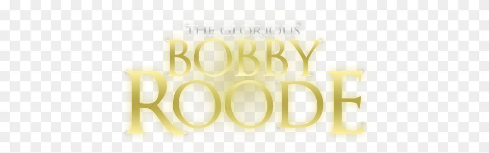 Bobby Roode Logo 5 By Courtney Circle, Light, Text, Dynamite, Weapon Free Png Download