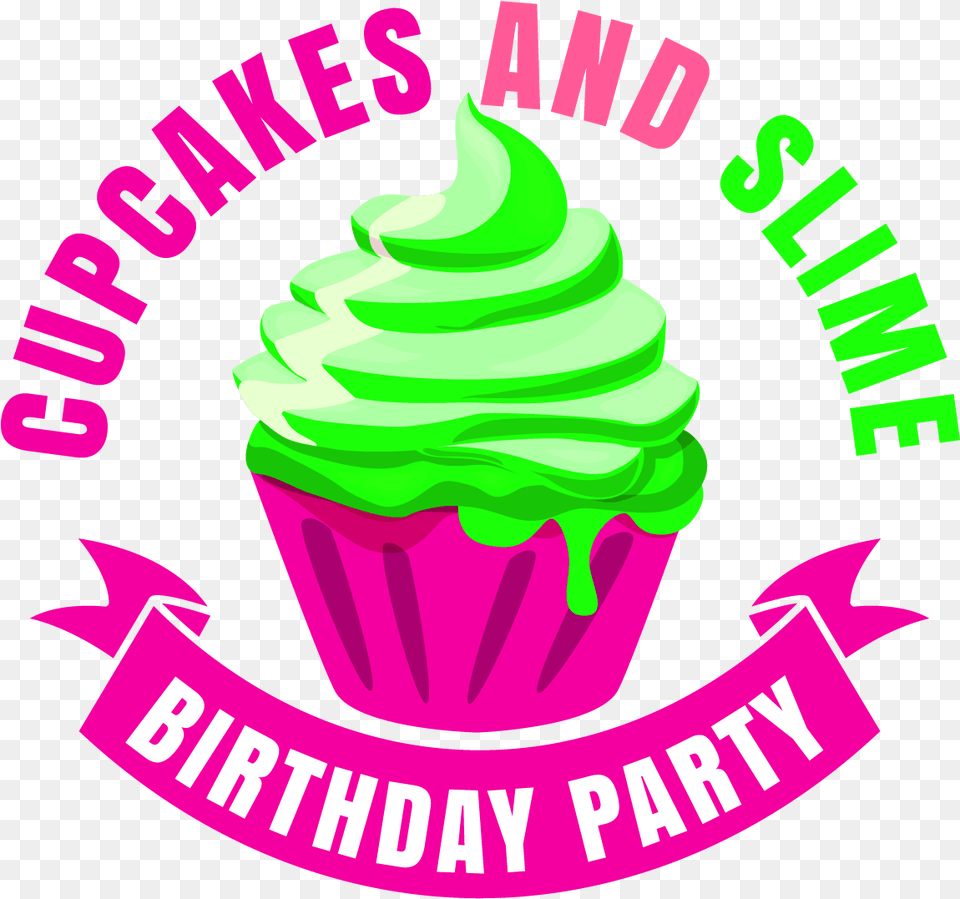 Cupcakes And Slime Birthday Party Llc Girl Slime Cupcake And Slime Party, Cream, Dessert, Food, Ice Cream Free Png Download