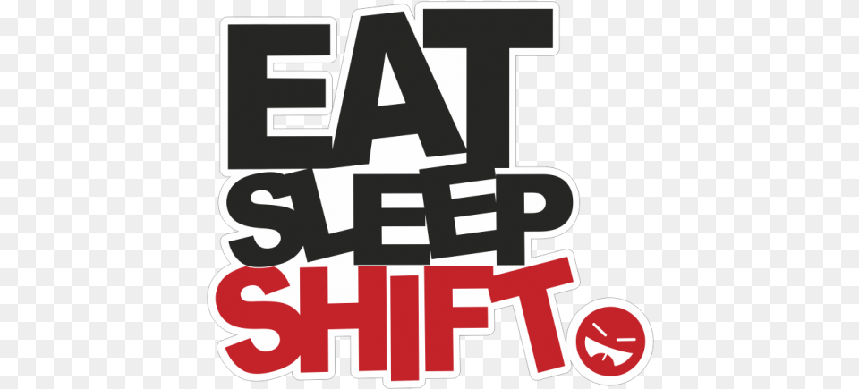 Eat Sleep Drift Sticker Eat Sleep Race, First Aid, Logo, Text Free Png Download