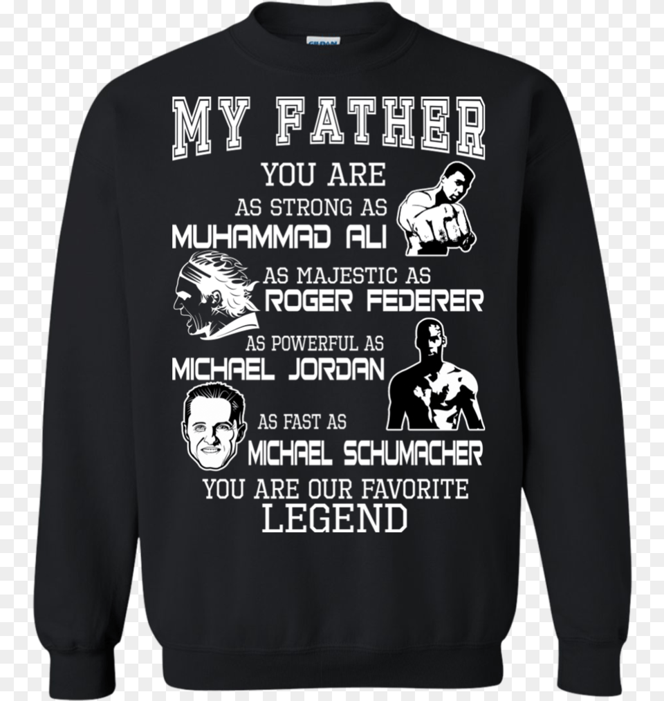 Download Fatheru0027s Day Shirts Strong As Muhammad Ali Majestic Christmas Jumper, T-shirt, Clothing, Sweatshirt, Sweater Png Image