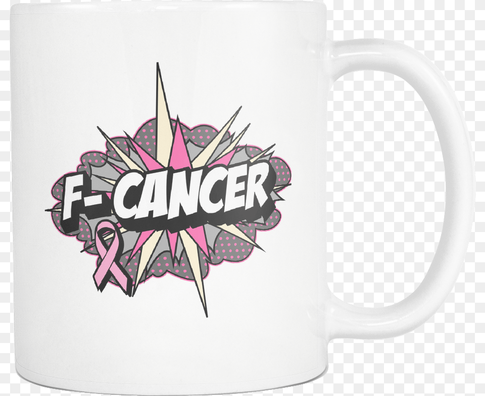 Download Fcancer Breast Cancer Awareness Pink Ribbon Awesome Mug, Cup, Beverage, Coffee, Coffee Cup Free Transparent Png
