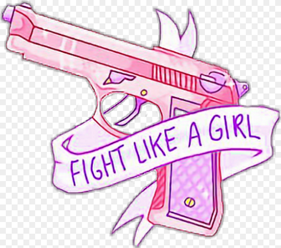 Fightlikeagirl Gun Pistol Banner Cute Tumblr Fight Like A Girl Gun, Firearm, Handgun, Weapon Free Png Download