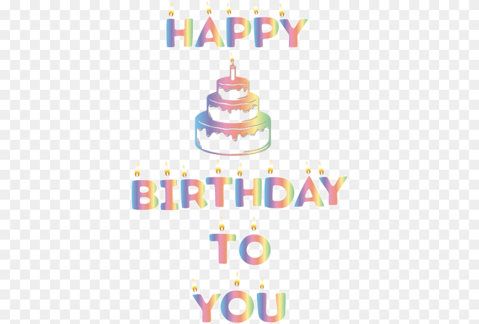 Happy Birthday Images Background Happy Birthday To You Art, Birthday Cake, People, Food, Person Free Png Download