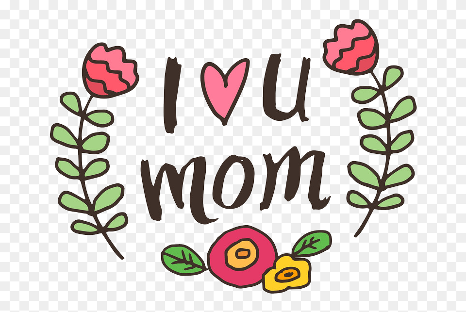 Download Hd I Love You Mom File Te Amo Mama En Ingles, Flower, Plant, Rose, Art Png
