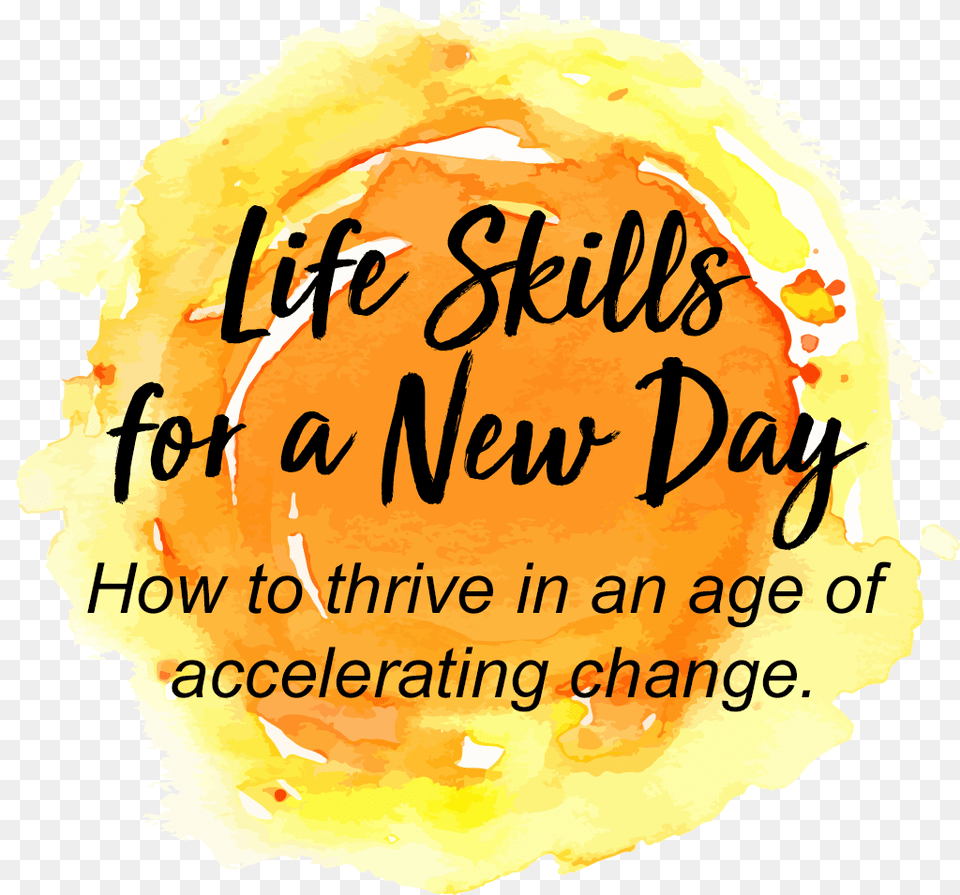 Download Hd Life Skills For A New Day Files Calligraphy Design Process, Text, Face, Head, Person Free Transparent Png