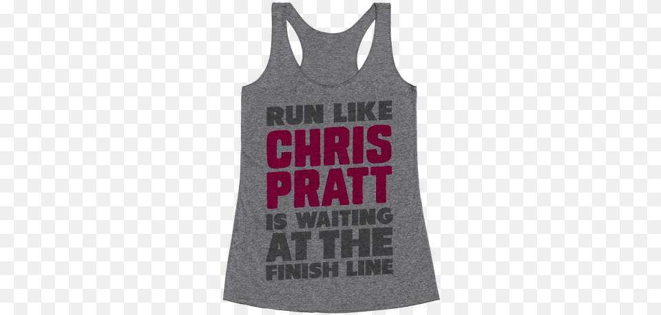 Download Hd Run Like Chris Pratt Is Active Tank, Clothing, Tank Top Free Transparent Png