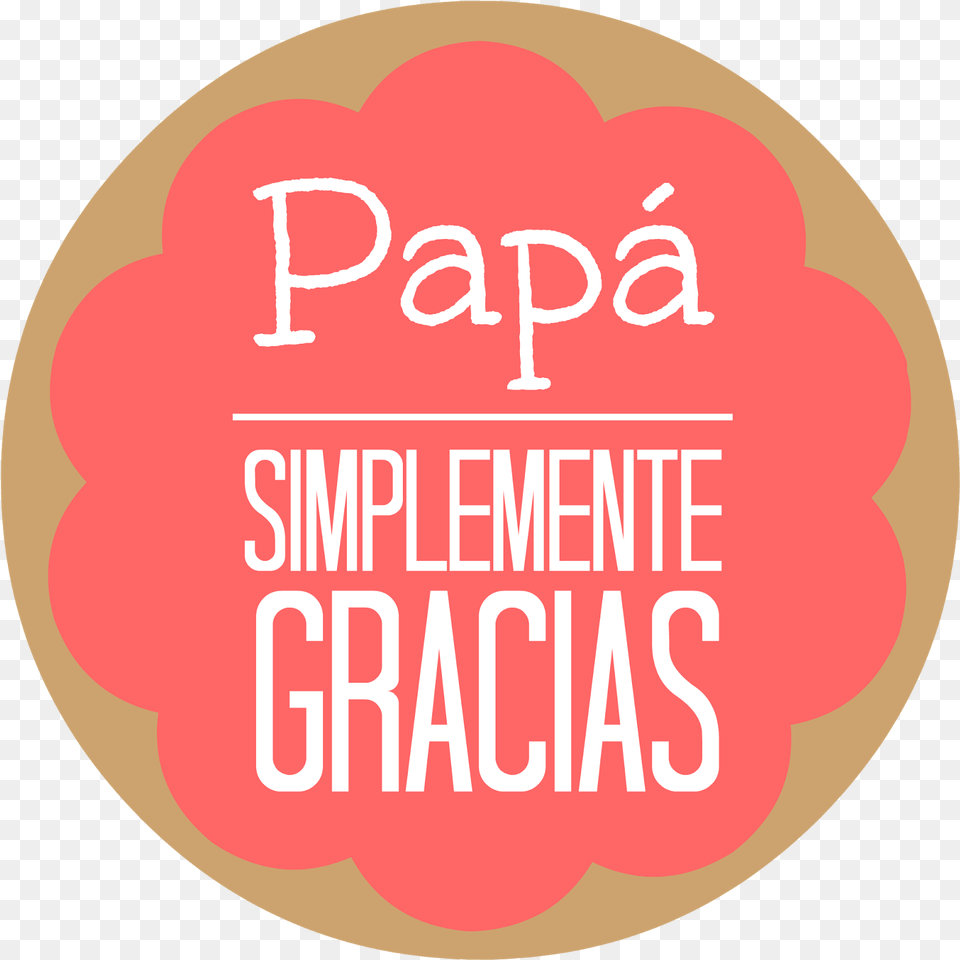 Download Papa Gracias Circle, Food, Sweets, Disk Free Transparent Png