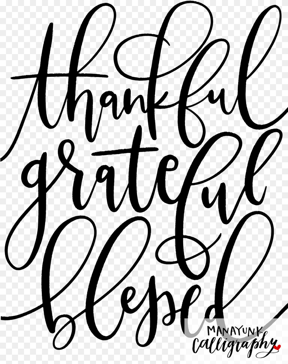 Download Thankful Grateful Blessed Calligraphy, Text Free Transparent Png