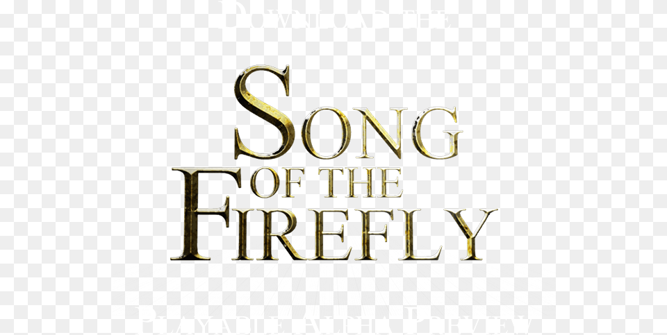 Download The Song Of The Firefly Playable Alpha Below Calligraphy, Book, Publication, Text, Alphabet Png Image