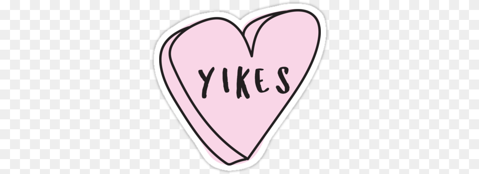 Download Yikes Sassy Conversation Heart Girly, Person Png