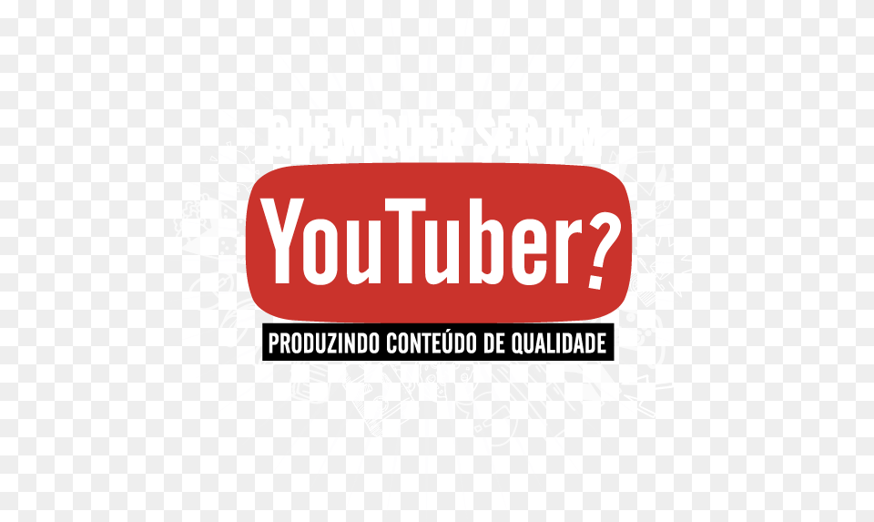 Download Youtuber Quer Ser Youtuber, Advertisement, Poster, Text, Logo Png