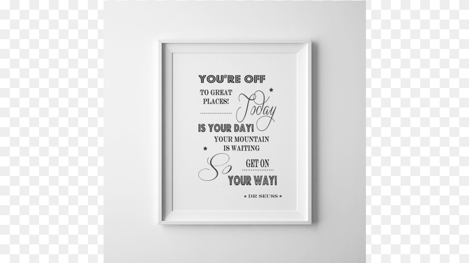 Dr Seuss Quote You39re Off To Great Places Today Is Oh The Places You39ll Go, Text Png