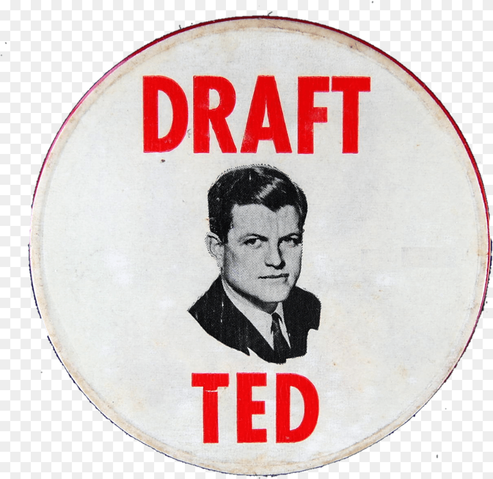 Draft Ted Campaign Button Circle, Badge, Logo, Symbol, Person Free Png Download