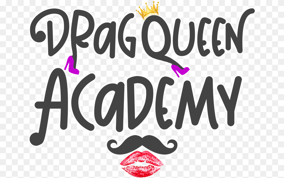 Drag Queen Academy Calligraphy, Sticker, Text, Cosmetics, Lipstick Free Transparent Png