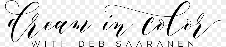 Dream In Color Calligraphy, Gray Png