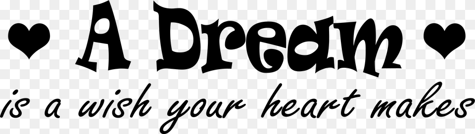 Dream Is A Wish Your Heart Makes Silhouette, Lighting, Stencil, Firearm Free Transparent Png