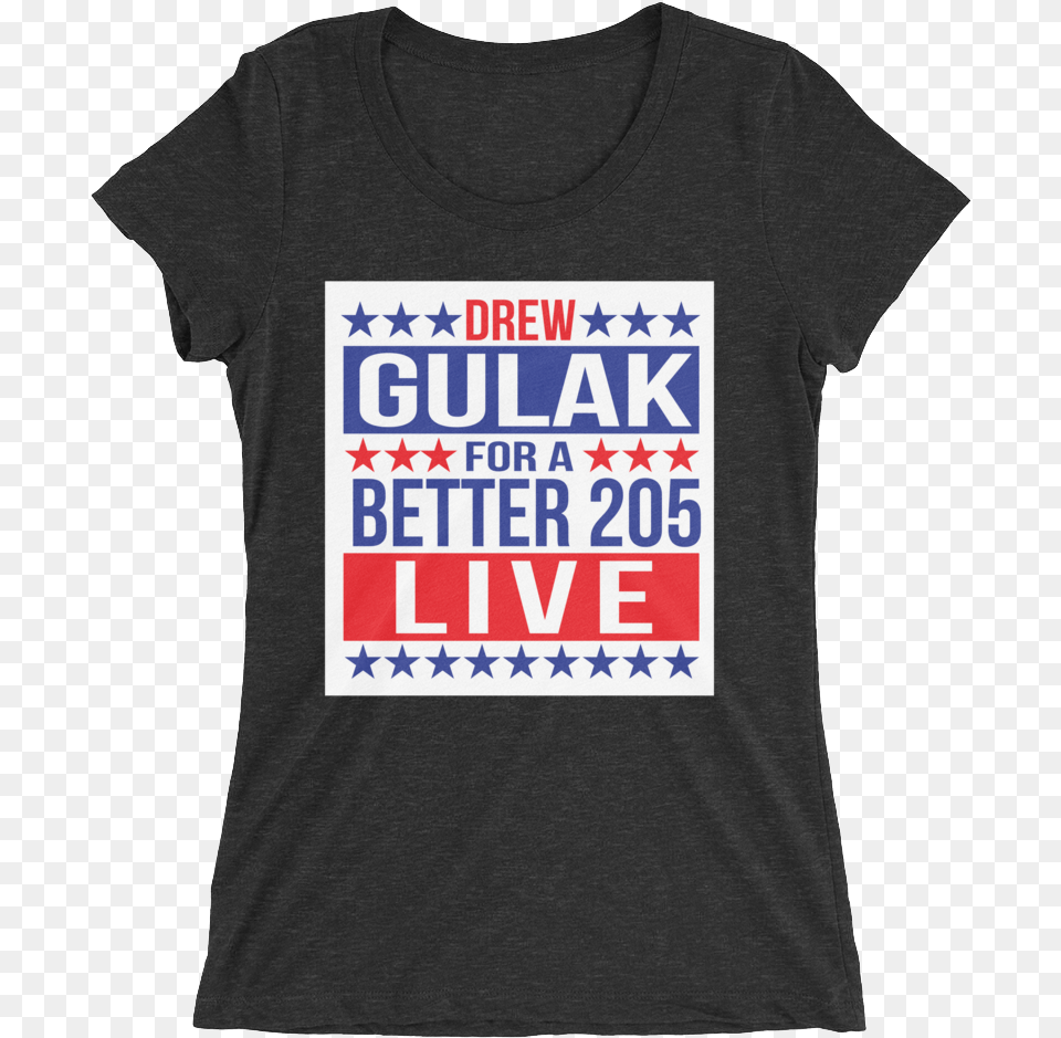 Drew Gulak Quotelectionquot Women39s Tri Blend T Shirt, Clothing, T-shirt Png