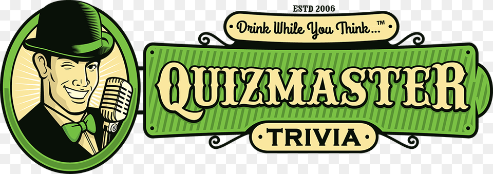 Drink While You Think Quizmaster Trivia, Adult, Person, Green, Man Free Png