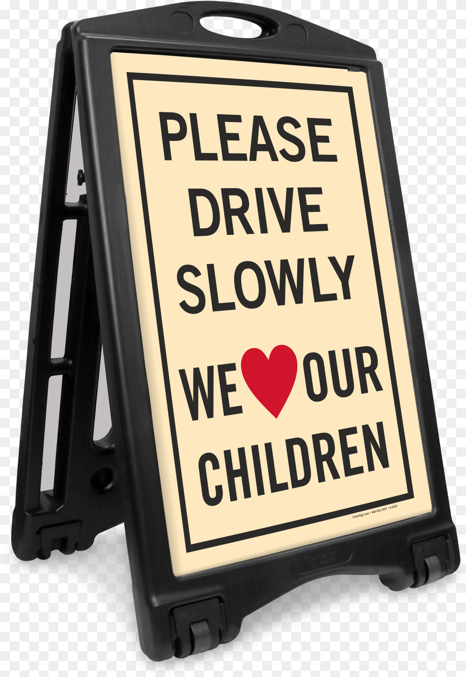 Drive Slowly We Love Our Children Sidewalk Sign Traffic Sign, Symbol Png Image