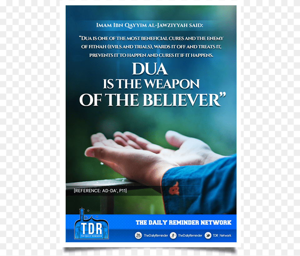 Dua Is The Weapon Of The Believer, Advertisement, Body Part, Finger, Hand Png Image