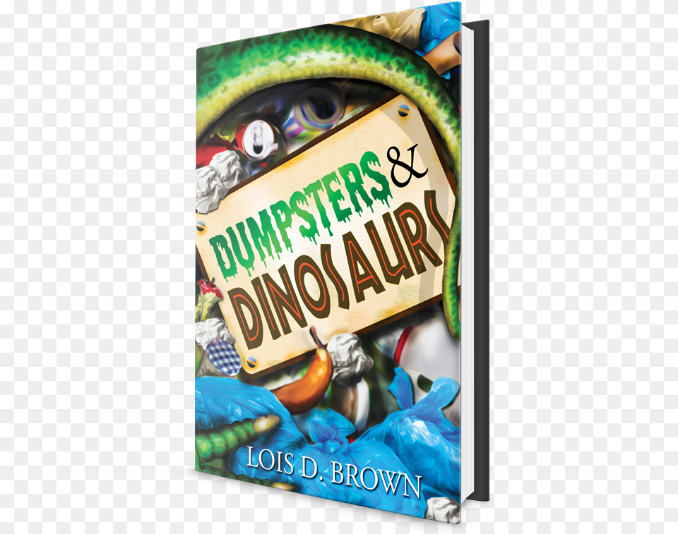 Dumpsters And Dinosaurs 3d With No Background Poster, Book, Publication, Advertisement Free Png