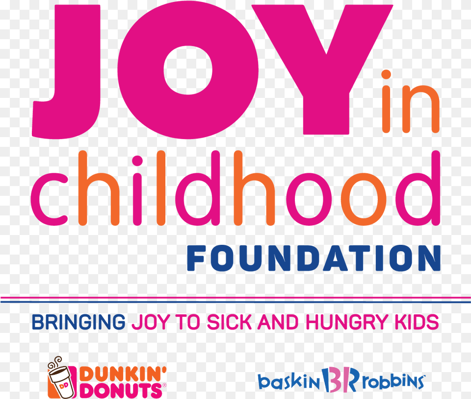 Dunkin Donuts Joy In Childhood Foundation, Advertisement, Poster, Text Png Image