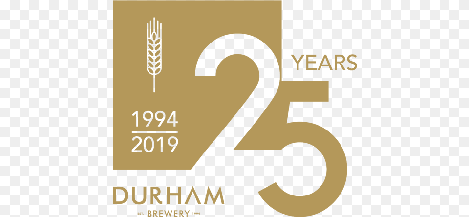 Durham Brewery 25 Yearslogofinalgold Graphic Design, Text, Number, Symbol, Gas Pump Png